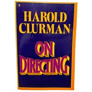 On Directing book paperback 1974 english Macmillan 308pgs Harold Clurman READ